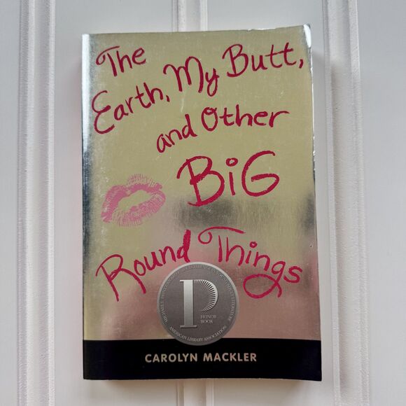 Candlewick Press Other - The Earth, My Butt, and Other Big Round Things Paperback Book | Carolyn Mackler